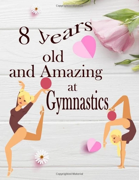8 Years Old And Amazing At Gymnastics: Sketchbook Drawing Pad For 8 Years Old Girls | Large Blank Papers For Sketching, Drawing & Doodling | Cute ... X 11 (Birthday Gift For 8 Year Old Girl) ürün görseli 1