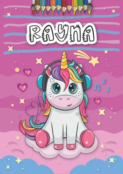 Rayna: Personalized Coloring Book For Rayna | Theme: Unicorn | Birthday Gift For Girl, Daughter ... | Ages: 4-8 | 25 Unicorn Designs With Name Rayna, Large Size A4 (Ca. 8.5 X 11 Inches) ürün görseli 1