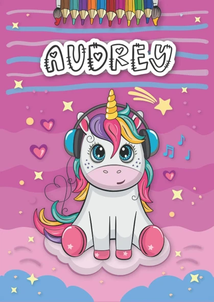 Audrey: Personalized Coloring Book For Audrey | Theme: Unicorn | Birthday Gift For Girl, Daughter ... | Ages: 4-8 | 25 Unicorn Designs With Name Audrey, Large Size A4 (Ca. 8.5 X 11 Inches) ürün görseli 1