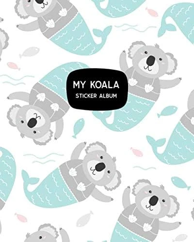 Independently Published My Koala Sticker Album: Koala Themed Blank Sticker Book 8X10 100 Pages ürün görseli 1