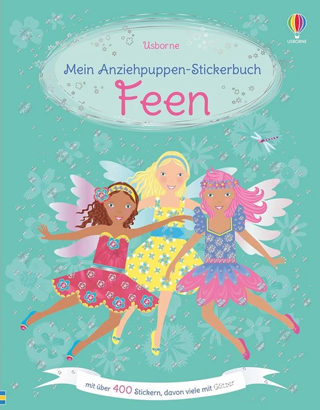 Mein Anziehpuppen-Stickerbuch: Feen: Mit Über 400 Stickern, Davon Viele Mit Glitzer (Meine Anziehpuppen-Stickerbücher) ürün görseli 1
