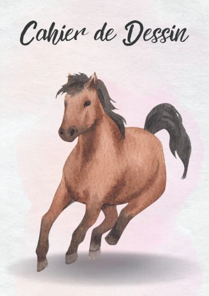 Independently Published Cahier De Dessin Enfant Cheval: Joli Carnet Bloc De Dessin Croquis 100 Pages, Filles Ou Garçons, Feuilles Blanches, A4 (French Edition) ürün görseli 1