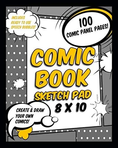 Comic Book Sketch Pad 8 X 10: 100 Comic Panel Pages: Create & Draw Your Own Comics: Includes Ready To Use Speech Bubbles (Create Your Own Comic Book, Band 3) ürün görseli 1