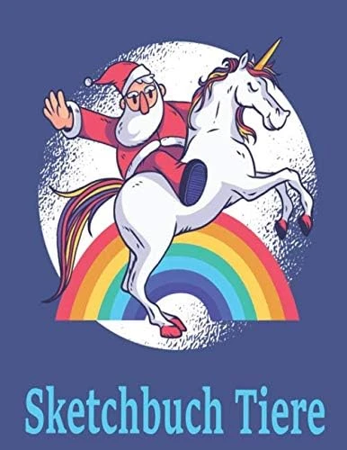 Sketchbuch Tiere: Einhorn Weihnachtsmann Heft Mit Den Blanko Seiten Für Skizzen Zeichnen Und Malen - Tolles Advent Geschenk ürün görseli 1