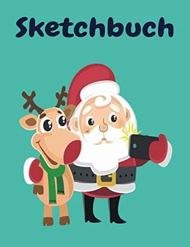 Sketchbuch: Weihnachtsmann Heft Mit Den Blanko Seiten Für Skizzen Zeichnen Und Malen - Tolles Adventsgeschenk ürün görseli 1