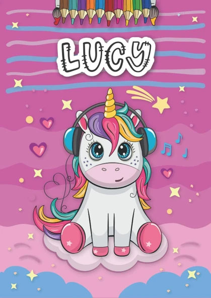 Independently Published Lucy: Personalized Coloring Book For Lucy | Theme: Unicorn | Birthday Gift For Girl, Daughter ... | Ages: 4-8 | 25 Unicorn Designs With Name Lucy, Large Size A4 (Ca. 8.5 X 11 ürün görseli 1