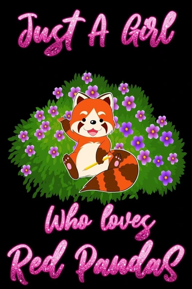 Just A Girl Who Loves Red Pandas: Sketchbook Notebook With White Pages For Drawing Cute Red Pandas Gifts For New Years 2020, Girls & Womens ürün görseli 1