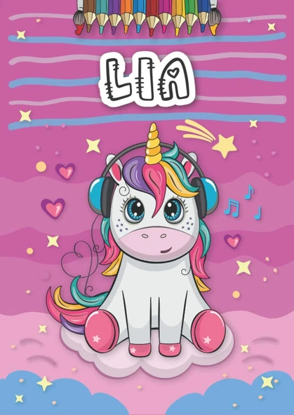 Independently Published Lia: Personalized Coloring Book For Lia | Theme: Unicorn | Birthday Gift For Girl, Daughter ... | Ages: 4-8 | 25 Unicorn Designs With Name Lia, Large Size A4 (Ca. 8.5 X 11 Inc ürün görseli 1