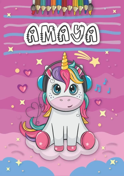 Amaya: Personalized Coloring Book For Amaya | Theme: Unicorn | Birthday Gift For Girl, Daughter ... | Ages: 4-8 | 25 Unicorn Designs With Name Amaya, Large Size A4 (Ca. 8.5 X 11 Inches) ürün görseli 1