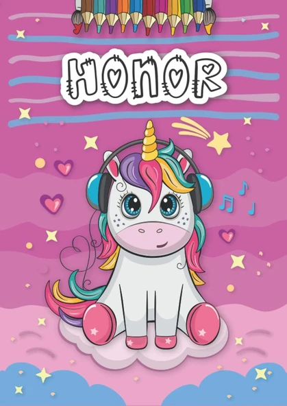 Independently Published Honor: Personalized Coloring Book For | Theme: Unicorn | Birthday Gift For Girl, Daughter ... | Ages: 4-8 | 25 Unicorn Designs With Name Honor, Large Size A4 (Ca. 8.5 X ürün görseli 1