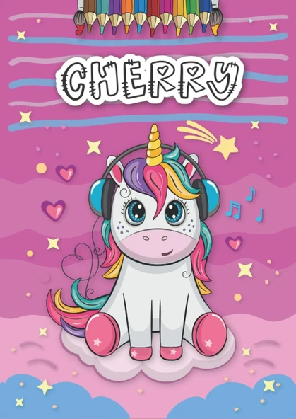 Independently Published Cherry: Personalized Coloring Book For Cherry | Theme: Unicorn | Birthday Gift For Girl, Daughter ... | Ages: 4-8 | 25 Unicorn Designs With Name Cherry, Large Size A4 (Ca. 8.5 ürün görseli 1