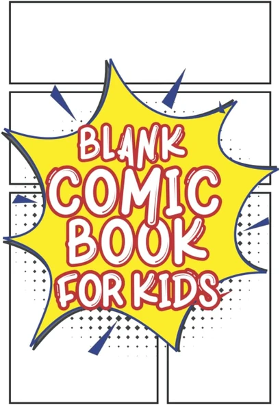 Independently Published Blank Comic Book For Kids 120 Pages - Size 8.5 X 11": For Beginner Artist, Create Your Comics, Make Your Own Comic Book, Drawing Comics, Comic, Comic ... Comic Books For Kids ürün görseli 1