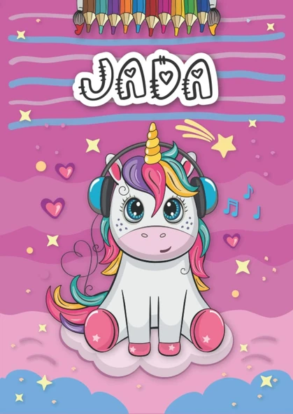 Independently Published Jada: Personalized Coloring Book For Jada | Theme: Unicorn | Birthday Gift For Girl, Daughter ... | Ages: 4-8 | 25 Unicorn Designs With Name Jada, Large Size A4 (Ca. 8.5 X 11 ürün görseli 1
