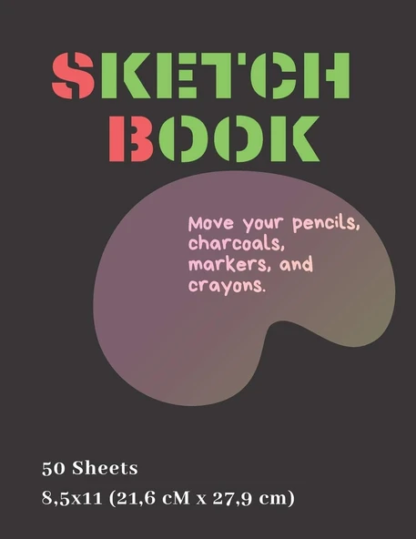 Independently Published Sketch Book: Large Notebook (Move Your Pencils, Charcoals, Markers, And Crayons) For Drawing, Doodling Or Sketching, Sketch Pad, Arts & Crafts, White ... And Boys - Best For 3 ürün görseli 1