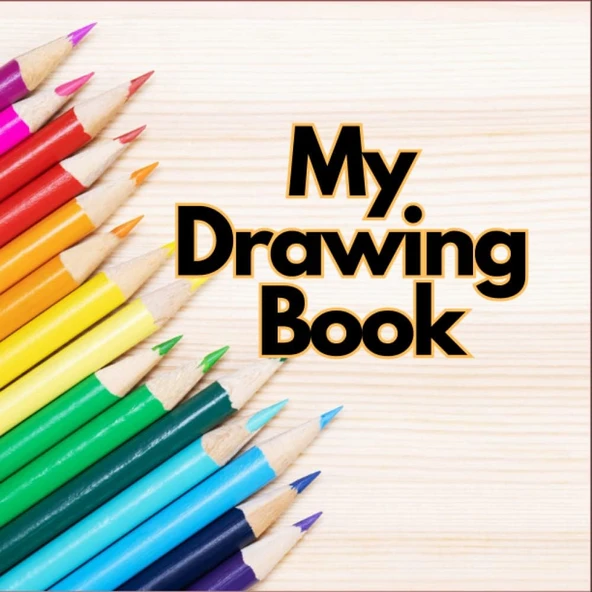 Independently Published My Drawing Book 8.5X8.5 Inch Size Note: Drawing Book For School And .- Suitable For All Types Of Age People ürün görseli 1
