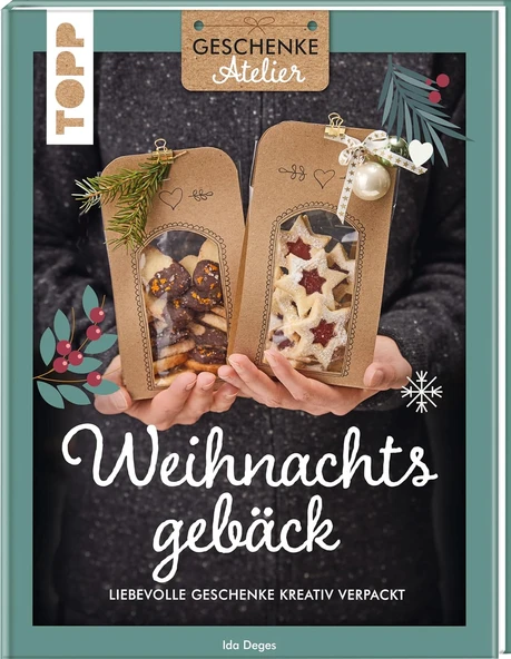 Geschenkeatelier. Weihnachtsgebäck: Liebevolle Geschenke Kreativ Verpackt. ürün görseli 1