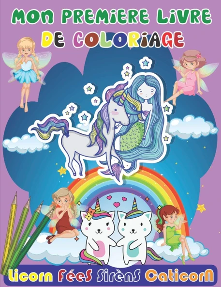 Mon Premier Livre De Coloriage Licornes Fées Sirènes Caticorn: Livre De Coloriage Pour Enfants De 4 À 10 Ans, Meilleur Cadeaux Pour Enfants , ... Licorne Sirène Caticorn (Livre De Coloriage) ürün görseli 1