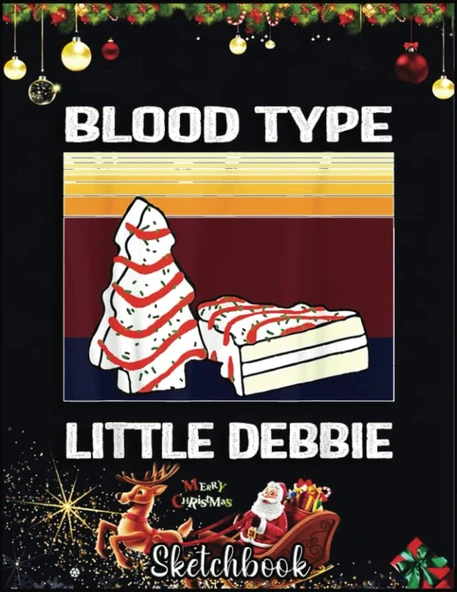 Christmas Sketch Book: Blood Type Little Debbie Christmas Cake Funny Gift, 120 Pages Help You Your Ideas Size 8.5 X 11 Inches ürün görseli 1