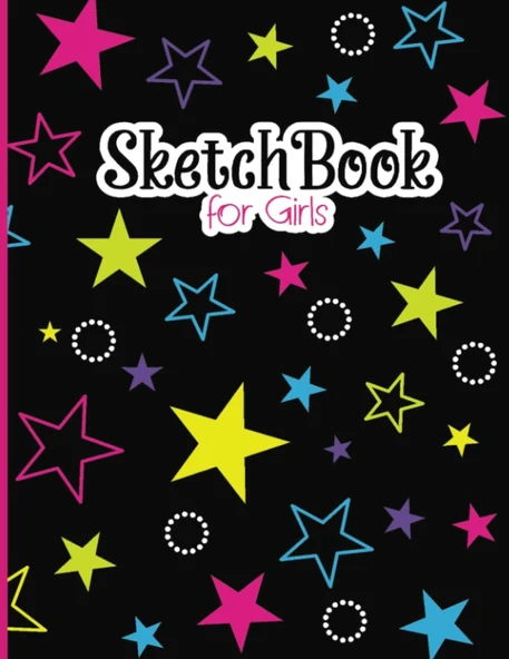 Sketch Book For Girls A4: Notebook For Drawing, Writing, Painting, Sketching Or Doodling, Large Format Sketch Book (8.5" X 11"), 110 Pages ürün görseli 1