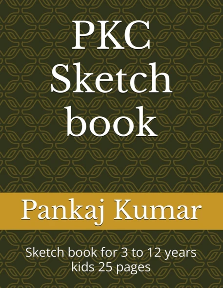 Independently Published Pkc Sketch Book For 3 To 12 Years Kids 25 Pages: Sketch Book For 3 To 12 Years Kids 25 Pages ürün görseli 1