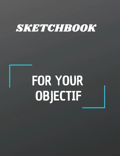 Sketchbook For Your Objectif: Drawing Book Sketching 110 Paper Blank 8.5 * 11Inch ürün görseli 1