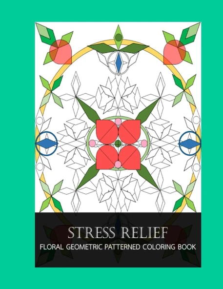 Independently Published Stress Relief Floral Geometric Patterned Coloring Book ürün görseli 1