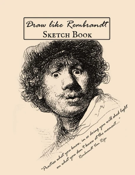 Sketchbook: Draw Like Rembrandt, Drawing Pad, 101 High Quality Papers, 8X11 Inches, Sketch Book For Beginners: Drawing Pad For Adults, Doodling, Sketching And Drawing, Perfect Gift Idea ürün görseli 1