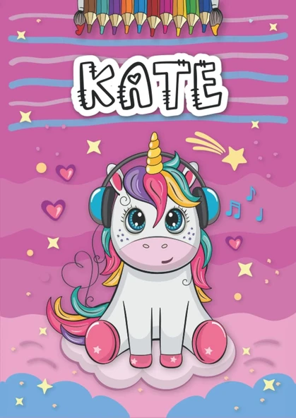 Kate: Livre De Coloriage Personnalisé Pour Kate | Licorne | Cadeau D'Anniversaire Pour Fille ... | 4 À 8 Ans | 25 Motifs De Licorne Avec Le Prénom Kate, Grand Format A4 (21 X 29.7 Cm) ürün görseli 1