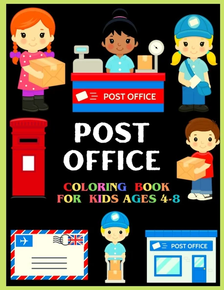 Independently Published Post Office Coloring Book For Kids Ages 4-8: Post Office Coloring Page For Kids | Perfect Designs Great Gift For Boys And Girls Ready To Color With High Quality Images For All ürün görseli 1