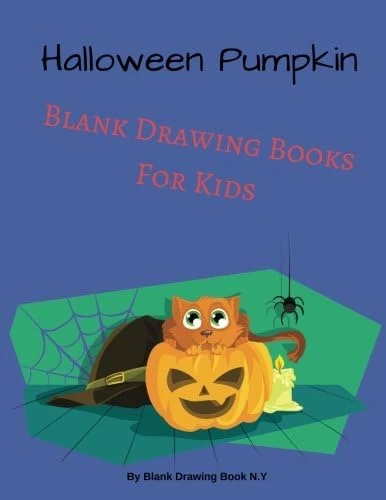 Halloween Pumpkin Blank Drawing Books For Kids : White Paper Large Size 120 Page: Halloween Cover Cute For Kids. (Blank Drawing Book Halloween): Volume 4 ürün görseli 1