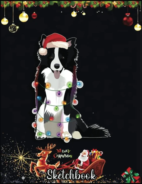 Christmas Sketch Book: Border Collie Christmas Lights Xmas Dog Lover, 120 Pages Help You Your Ideas Size 8.5 X 11 Inches ürün görseli 1
