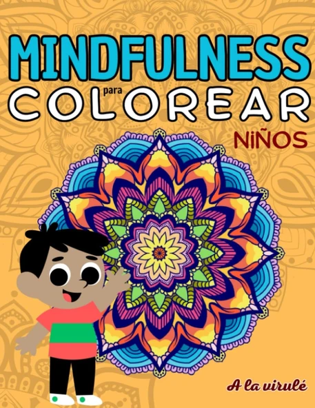 Independently Published Mindfulness Colorear Niños/ 51 Hermosos Dibujos De Mandalas Y Animales Mindfulness Colorear Y Disfrutar.: Tamaño 8,5 X 11 Pulgadas // Ayuda A Su ... Su Calma Y Relajación ürün görseli 1