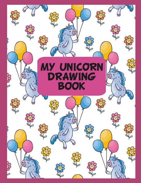 My Unicorn Drawing Book: Unicorn Print Kids Sketch Book Journal For Girls (Creative Kids Journals For Kids) ürün görseli 1
