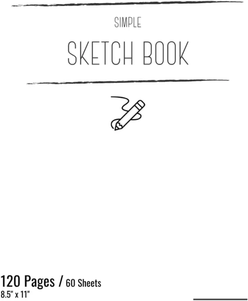 Simple Sketch Book: A Blank Canvas For Your Creative Journey, 8.5" X 11" - 120 Pages / 60 Sheets ürün görseli 1