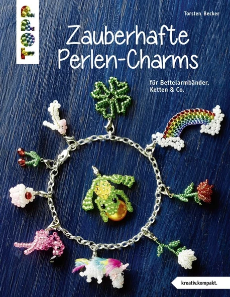Zauberhafte Perlen-Charms (Kreativ.Kompakt): Für Bettelarmbänder, Ketten & Co. ürün görseli 1