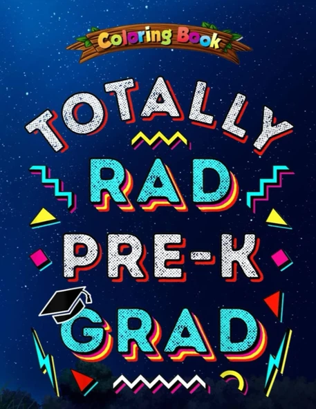 Coloring Book: Totally Rad Pre-K Grad Gift Fun Boy Girl Prek Graduation Cap - Children Coloring Book, 100 Pages To Color ürün görseli 1