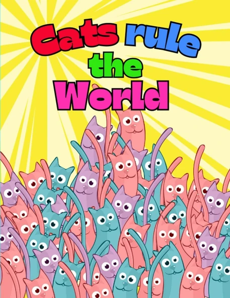 Independently Published Cats Rule The World. Drawing Paper For Kids: Sketchbook For Kids Drawing And Doodling. 120 Pages 8.5 X 11 Blank Paper Notebook For Sketching, Painting And Writing With A Cute ürün görseli 1