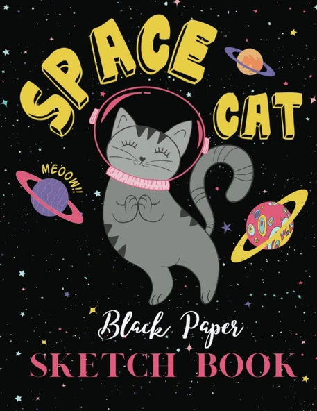 Independently Published Space Cat Black Paper Sketch Book: Blank Drawing Book For Kids And Adults 108 Pages Xl Size 8.5" X 11" Reverse Color Sketchbook | Gel Pen Paper ürün görseli 1