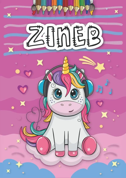 Zineb: Livre De Coloriage Personnalisé Pour Zineb | Licorne | Cadeau D'Anniversaire Pour Fille ... | 4 À 8 Ans | 25 Motifs De Licorne Avec Le Prénom ... Format A4 (21 X 29.7 Cm) (French Edition) ürün görseli 1