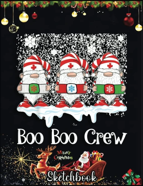 Christmas Sketch Book: Boo Boo Crew Nurse Christmas Gnomes Xmas Gift, 120 Pages Help You Your Ideas Size 8.5 X 11 Inches ürün görseli 1