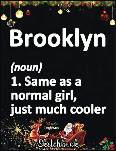 Independently Published Christmas Sketch Book: Brooklyn Definition Personalized Name Funny Birthday Gift, 120 Pages Help You Your Ideas Size 8.5 X 11 Inches Sketchbook ürün görseli 1