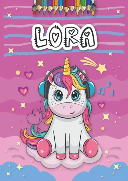Independently Published Lora: Livre De Coloriage Personnalisé Pour Lora | Licorne | Cadeau D'Anniversaire Pour Fille ... | 4 À 8 Ans | 25 Motifs De Licorne Avec Le Prénom Lora, Grand Format A4 (21 X ürün görseli 1