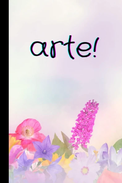 Arte!: Cuaderno De Bocetos Estéticos 6X9 Con Papel Blanco Dibujar, Pintar, Hacer Bocetos Y Escribir (Superior Flowers Cover 8) ürün görseli 1