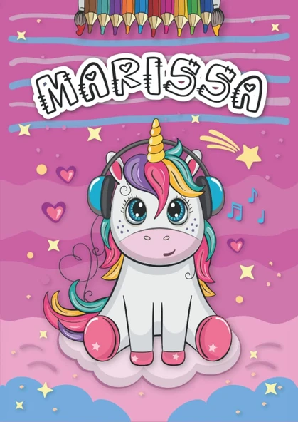 Independently Published Marissa: Livre De Coloriage Personnalisé Pour Marissa | Licorne | Cadeau D'Anniversaire Pour Fille ... | 4 À 8 Ans | 25 Motifs De Licorne Avec Le Prénom Marissa, Grand Format ürün görseli 1