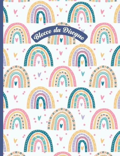 Quaderno Da Disegno Per Bambini: Arcobaleno. Album Da Disegno Per Bambini Per Scrivere, Disegnare E Colorare Formato A4 (Italian Edition) ürün görseli 1