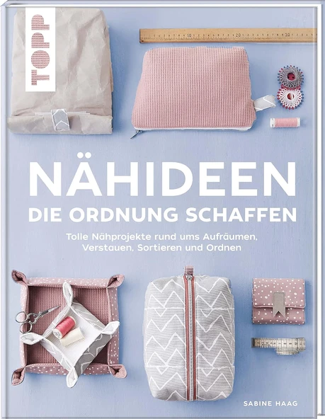 Nähideen, Die Ordnung Schaffen: Tolle Nähprojekte Rund Ums Aufräumen, Verstauen, Sortieren Und Ordnen ürün görseli 1