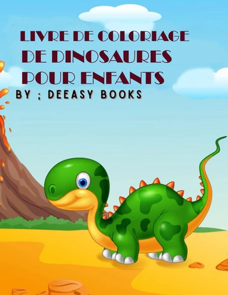Livre De Coloriage De Dinosaures Pour Enfants: Incroyable Livre De Coloriage De Dinosaures Pour Enfants ,3-8 Ans (French Edition) ürün görseli 1