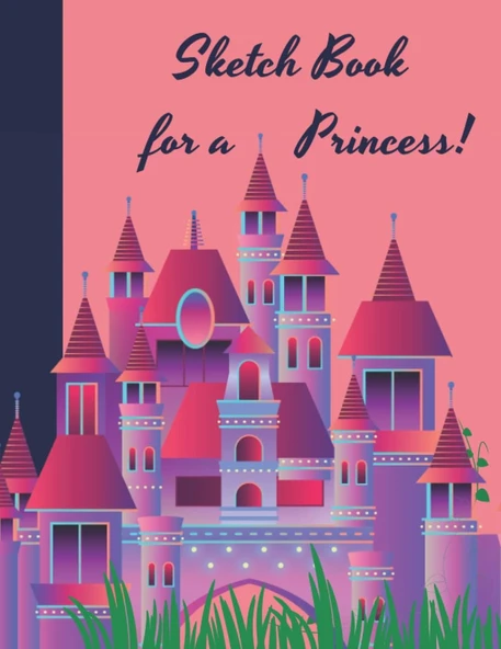 Sketch Book: For A Princess, Large, 8.5X11, Elegantly Framed Pages For Drawing And Doodling, 2-4 Ages, 4-8 Ages, 8-12 Ages ürün görseli 1