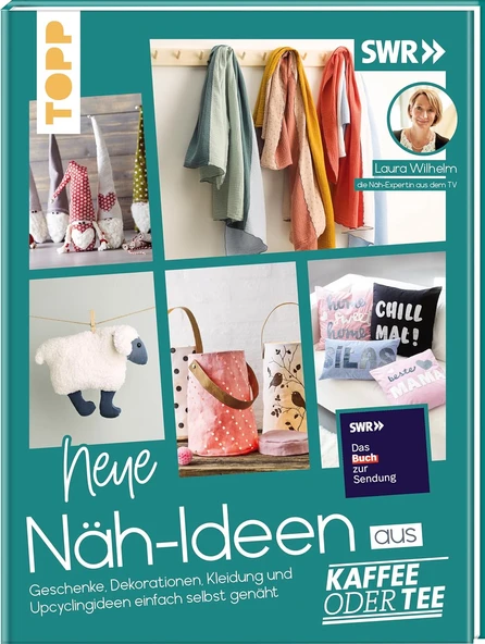 Neue Näh-Ideen Aus Kaffee Oder Tee: Geschenke, Dekorationen, Kleidung Und Upcyclingideen Einfach Selbst Genäht. Mit Schnittmusterbogen ürün görseli 1