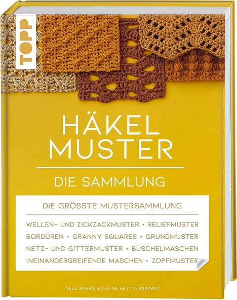 Häkelmuster. Die Sammlung: 400 Muster: Grundmuster, Muschelmuster, Noppenmuster, Reliefmuster, Wellen- Und Zickzackmuster, Granny Squares U.V.M. (Standardwerk) ürün görseli 1